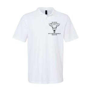 He Owns The Cattle On A Thousand Hills Psalm 50 Softstyle Adult Sport Polo