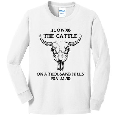 He Owns The Cattle On A Thousand Hills Psalm 50 Kids Long Sleeve Shirt