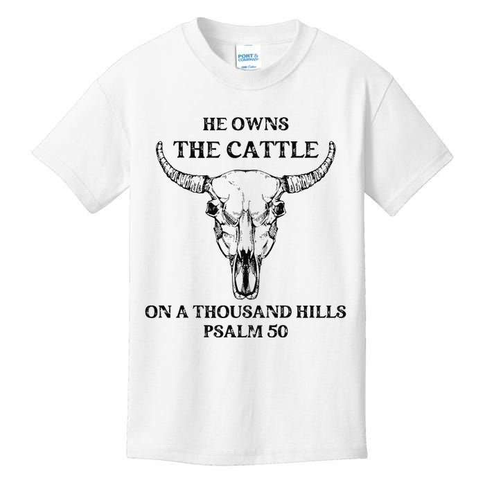 He Owns The Cattle On A Thousand Hills Psalm 50 Kids T-Shirt