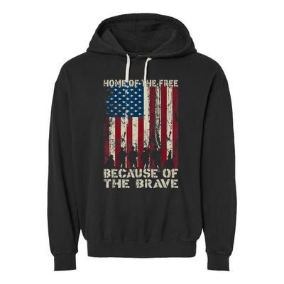 Home Of The Free Because Of The Brave American Flag Garment-Dyed Fleece Hoodie