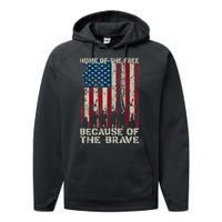 Home Of The Free Because Of The Brave American Flag Performance Fleece Hoodie