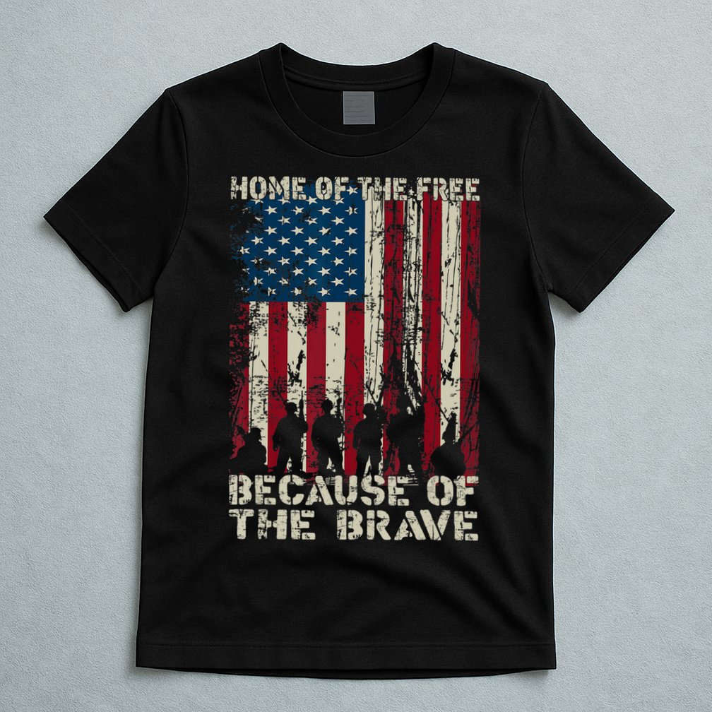Home Of The Free Because Of The Brave American Flag T-Shirt
