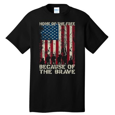 Home Of The Free Because Of The Brave American Flag Tall T-Shirt