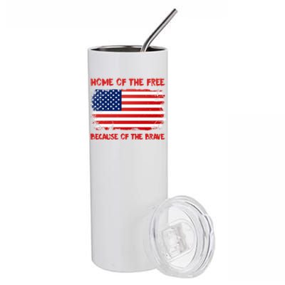 Home Of The Free Because Of The Brave American Flag Cute Gift Stainless Steel Tumbler