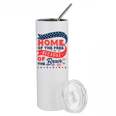 Home Of The Free Because Of The Brave Awesome Usa Favorite Gift Stainless Steel Tumbler