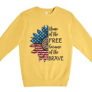 Home Of The Free Because Of The Brave Sunflower Usa Flag Funny Gift Premium Crewneck Sweatshirt