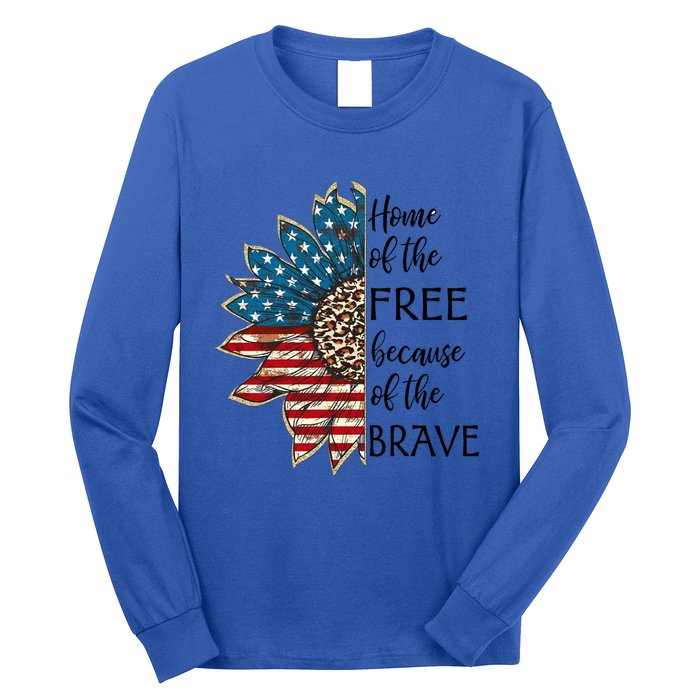 Home Of The Free Because Of The Brave Sunflower Usa Flag Funny Gift Long Sleeve Shirt