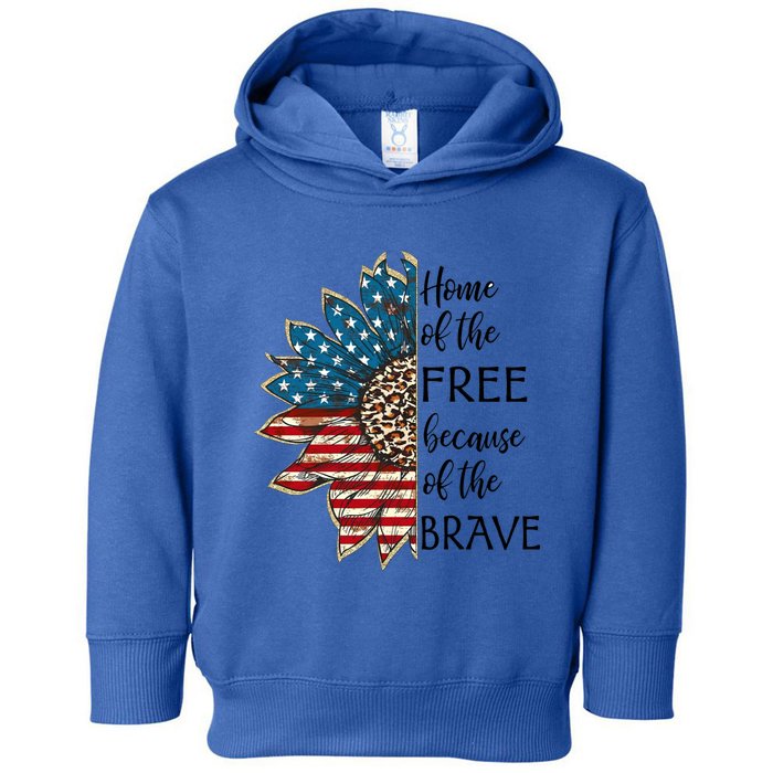 Home Of The Free Because Of The Brave Sunflower Usa Flag Funny Gift Toddler Hoodie