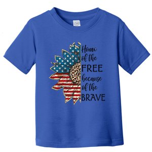 Home Of The Free Because Of The Brave Sunflower Usa Flag Funny Gift Toddler T-Shirt