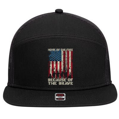 Home Of The Free Because Of The Brave Distress American Flag Gift 7 Panel Mesh Trucker Snapback Hat