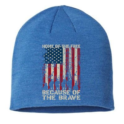 Home Of The Free Because Of The Brave Distress American Flag Gift Sustainable Beanie