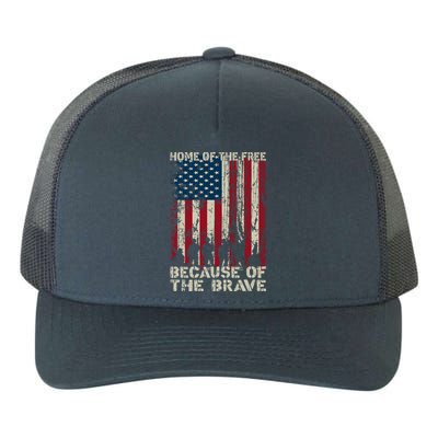 Home Of The Free Because Of The Brave Distress American Flag Gift Yupoong Adult 5-Panel Trucker Hat