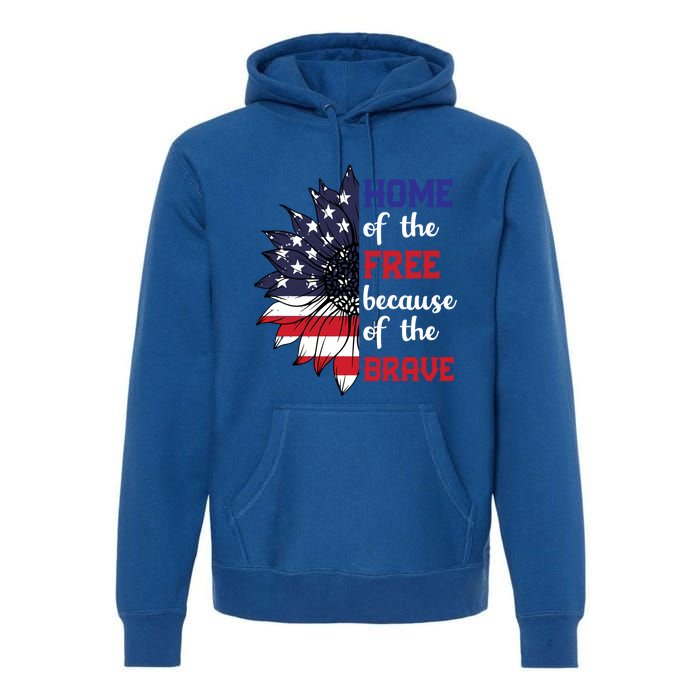 Home Of The Free Because Of The Brave Sunflower Usa Flag Gift Premium Hoodie