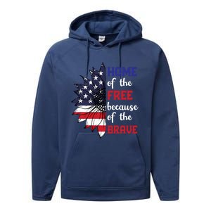 Home Of The Free Because Of The Brave Sunflower Usa Flag Gift Performance Fleece Hoodie