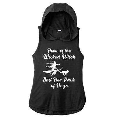 Home Of The Wicked Witch And Her Pack Of Dog Funny Halloween Ladies PosiCharge Tri-Blend Wicking Draft Hoodie Tank