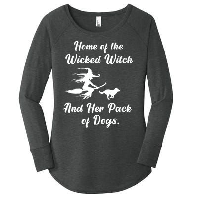 Home Of The Wicked Witch And Her Pack Of Dog Funny Halloween Women's Perfect Tri Tunic Long Sleeve Shirt