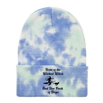 Home Of The Wicked Witch And Her Pack Of Dog Funny Halloween Tie Dye 12in Knit Beanie