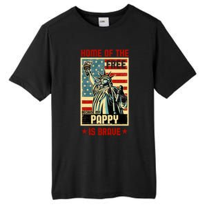 Home Of The Free Because My Pappy Is Brave Patriotic Dad Cute Gift Tall Fusion ChromaSoft Performance T-Shirt