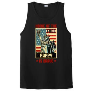 Home Of The Free Because My Pappy Is Brave Patriotic Dad Cute Gift PosiCharge Competitor Tank