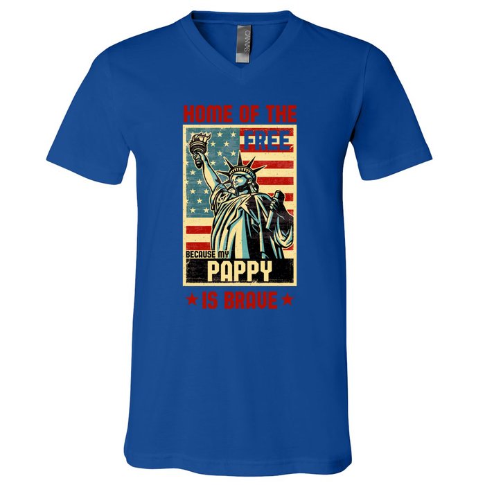 Home Of The Free Because My Pappy Is Brave Patriotic Dad Cute Gift V-Neck T-Shirt