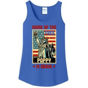 Home Of The Free Because My Pappy Is Brave Patriotic Dad Cute Gift Ladies Essential Tank