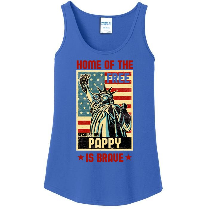 Home Of The Free Because My Pappy Is Brave Patriotic Dad Cute Gift Ladies Essential Tank