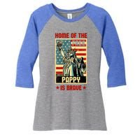 Home Of The Free Because My Pappy Is Brave Patriotic Dad Cute Gift Women's Tri-Blend 3/4-Sleeve Raglan Shirt