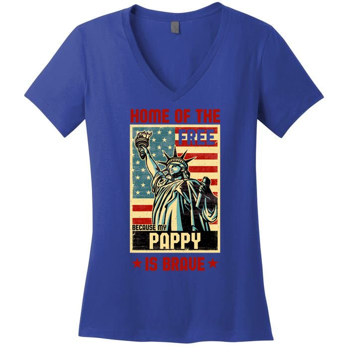 Home Of The Free Because My Pappy Is Brave Patriotic Dad Cute Gift Women's V-Neck T-Shirt