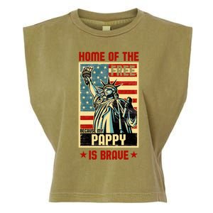 Home Of The Free Because My Pappy Is Brave Patriotic Dad Cute Gift Garment-Dyed Women's Muscle Tee