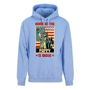 Home Of The Free Because My Pappy Is Brave Patriotic Dad Cute Gift Unisex Surf Hoodie