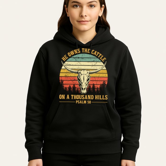 He Owns The Cattle On A Thousand Hills Bull Skull Christian Hoodie