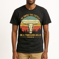He Owns The Cattle On A Thousand Hills Bull Skull Christian Tall T-Shirt