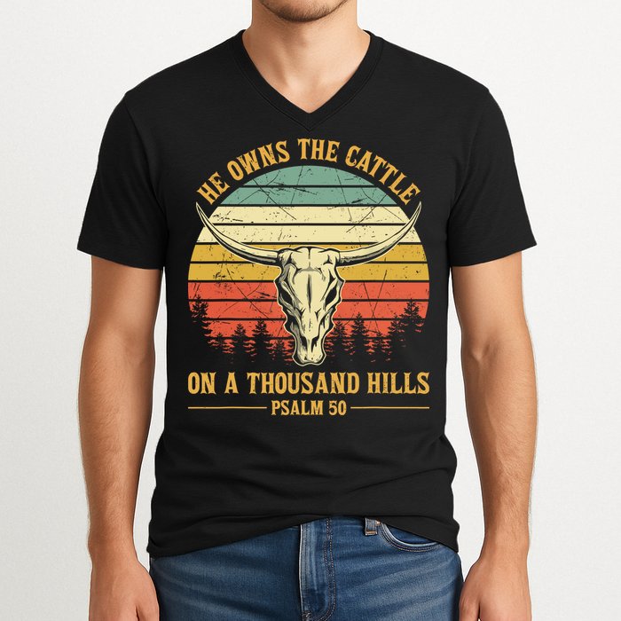 He Owns The Cattle On A Thousand Hills Bull Skull Christian V-Neck T-Shirt