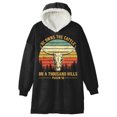 He Owns The Cattle On A Thousand Hills Bull Skull Christian Hooded Wearable Blanket