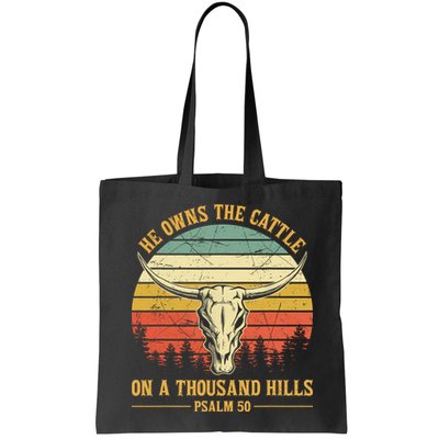He Owns The Cattle On A Thousand Hills Bull Skull Christian Bag