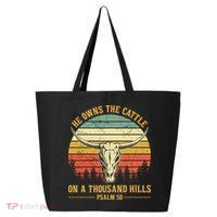 He Owns The Cattle On A Thousand Hills Bull Skull Christian 25L Jumbo Tote
