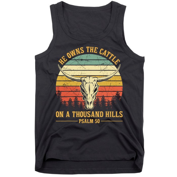 He Owns The Cattle On A Thousand Hills Bull Skull Christian Tank Top