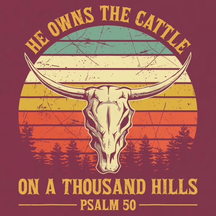 He Owns The Cattle On A Thousand Hills Bull Skull Christian 16oz Travel Tumbler