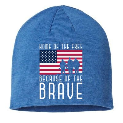 Home Of The Free Because Of The Brave Us Flag Proud Veteran Funny Gift Sustainable Beanie