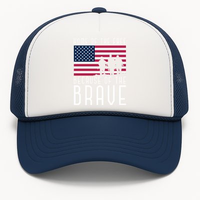 Home Of The Free Because Of The Brave Us Flag Proud Veteran Funny Gift Trucker Hat