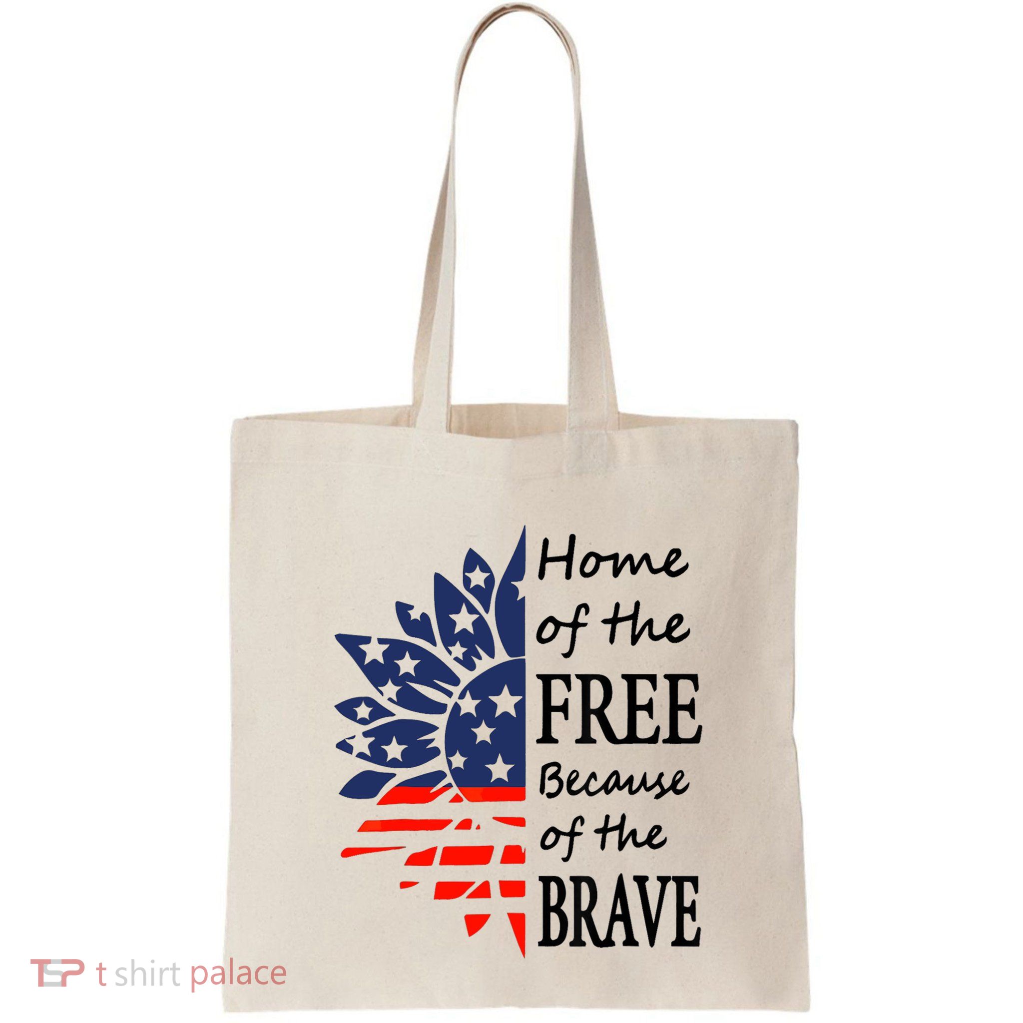 Home of the Free Because Brave 4th of July Armed Forces Day Bag