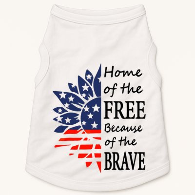Home of the Free Because Brave 4th of July Armed Forces Day Doggie Tank