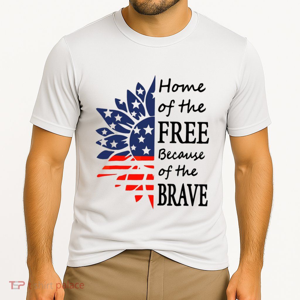 Home of the Free Because Brave 4th of July Armed Forces Day Performance Shirt