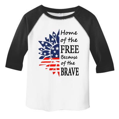 Home of the Free Because Brave 4th of July Armed Forces Day Toddler Fine Jersey T-Shirt