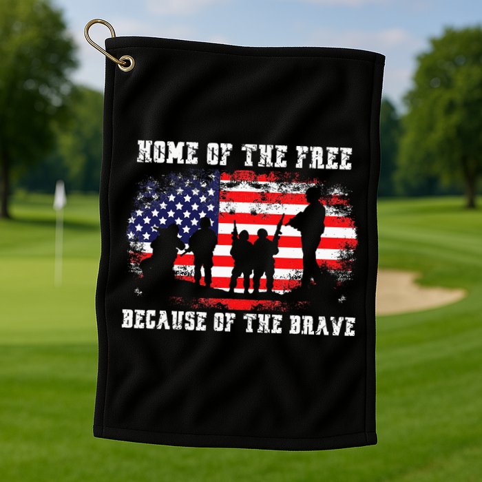 Home Of The Free Because Of The Brave Golf Towel