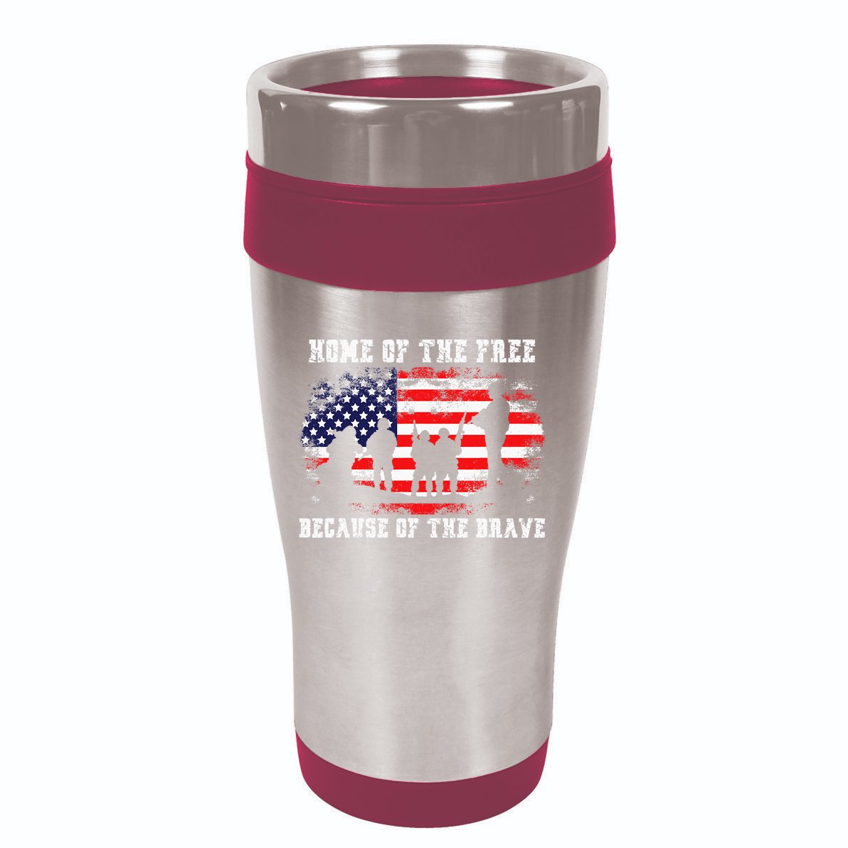 Home Of The Free Because Of The Brave 16oz Travel Tumbler