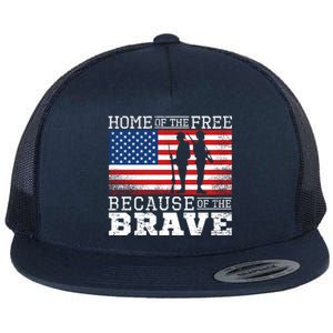 Home Of The Free Because Of The Brave Military American Flag Cute Gift Flat Bill Trucker Hat