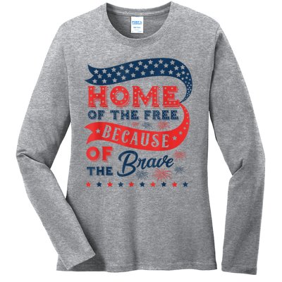 Home Of The Free Because Of The Brave Ladies Long Sleeve Shirt