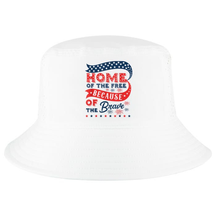 Home Of The Free Because Of The Brave Cool Comfort Performance Bucket Hat