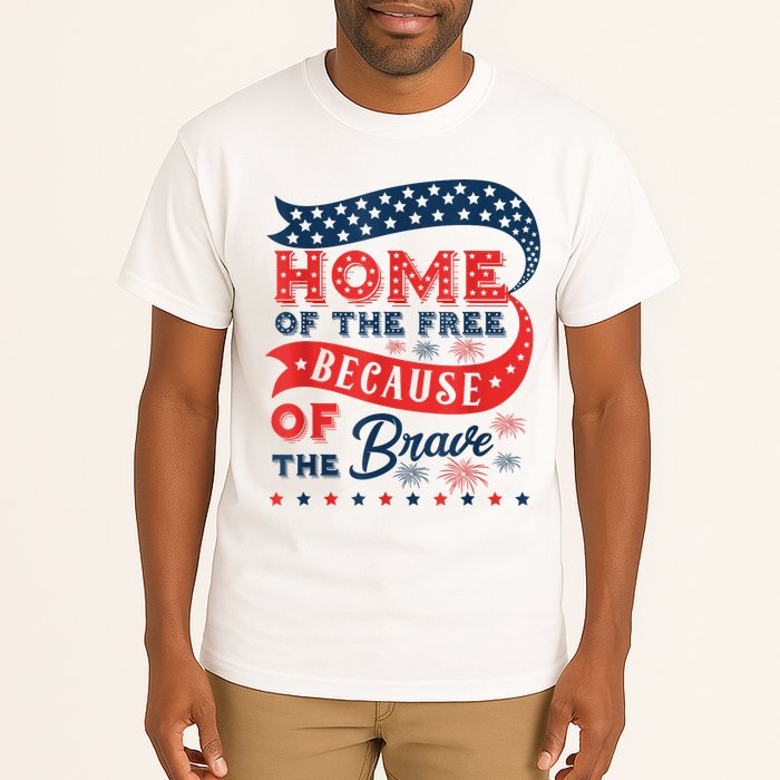 Home Of The Free Because Of The Brave Tall T-Shirt